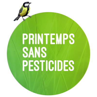 PRINTEMPS SANS PESTICIDES - participez !